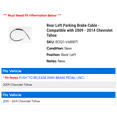 thumbnail image 2 of Rear Left Parking Brake Cable - Compatible with 2009 - 2014 Chevy Tahoe 2010 2011 2012 2013, 2 of 2