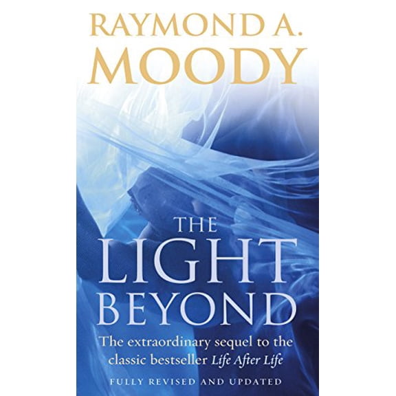 Pre-Owned The Light Beyond: The extraordinary sequel to the classic Life After Life, 9781844135806, 1844135802, Paperback, New Ed edition
