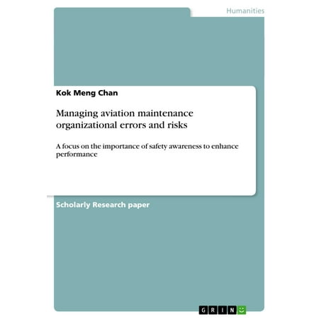Managing aviation maintenance organizational errors and risks -