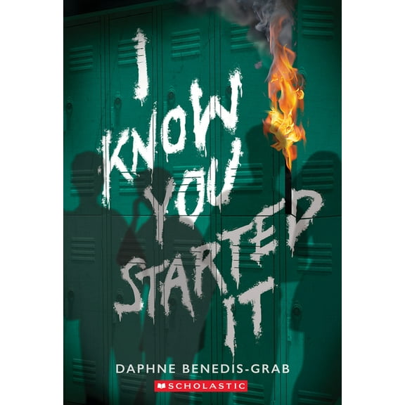 I Know You Started It (a Secrets & Lies Novel), (Paperback)