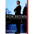 thumbnail image 1 of Pre-Owned Ron Brown: An Uncommon Life (Hardcover) 0471183881 9780471183884, 1 of 1