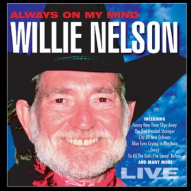 willie nelson always on my mind willie nelson always on my mind