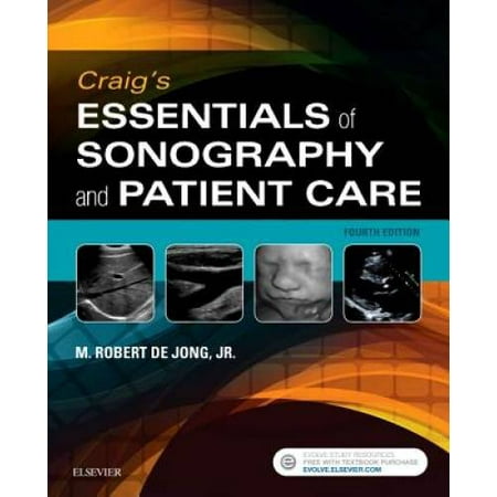 Pre-Owned Craig's Essentials of Sonography and Patient Care (Paperback) 0323416349 9780323416344