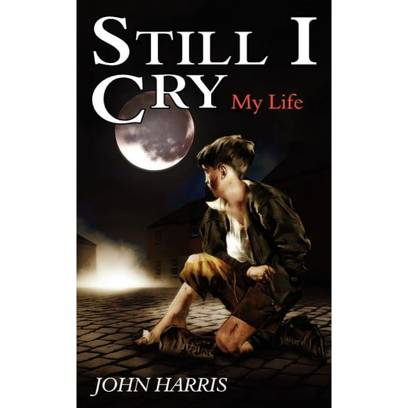 Still I Cry (Paperback)