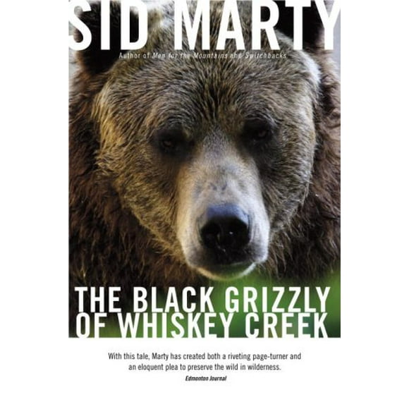 The Black Grizzly of Whiskey Creek 9780771056987 Used / Pre-owned