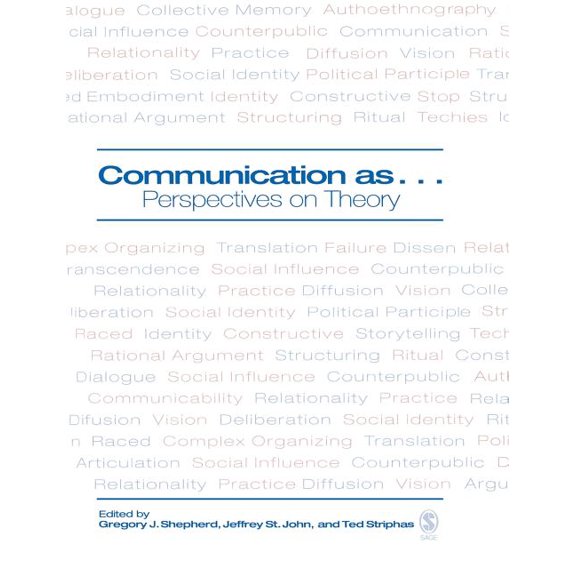 Communication as ...: Perspectives on Theory, (Hardcover)