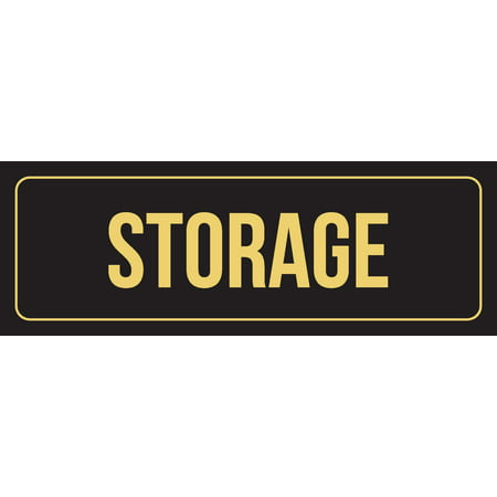 Black Background With Gold Font Storage Office Business Retail Outdoor & Indoor Plastic Door Sign, 3x9 (Best Background Music For Retail Stores)