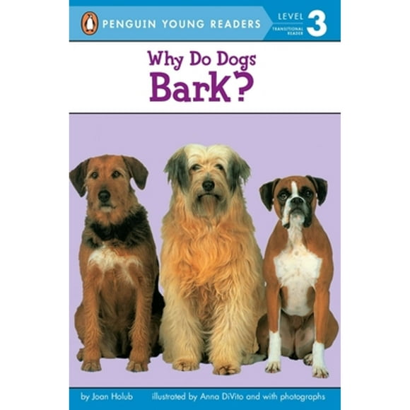Pre-Owned Why Do Dogs Bark? (Paperback 9780140567892) by Joan Holub