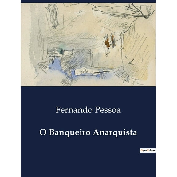 O Banqueiro Anarquista, (Paperback)