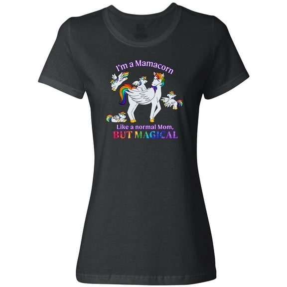 Inktastic I'm a Mamacorn, Like a Normal Mom, but Magical Women's T-Shirt