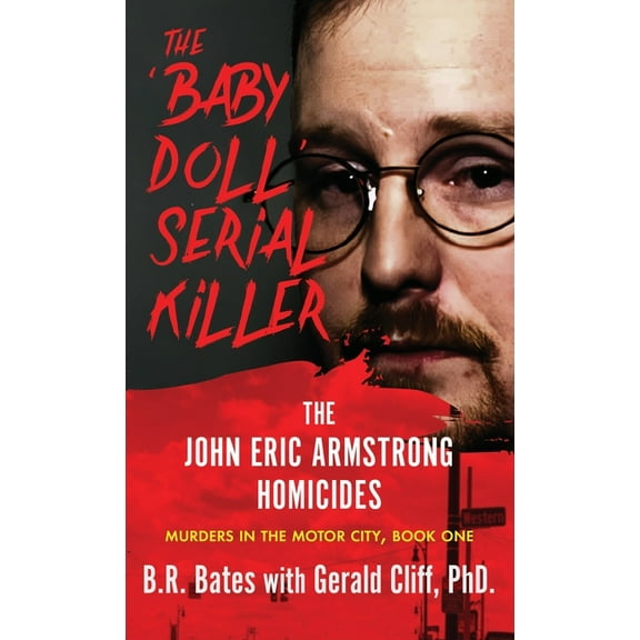 The 'Baby Doll' Serial Killer, (Hardcover)