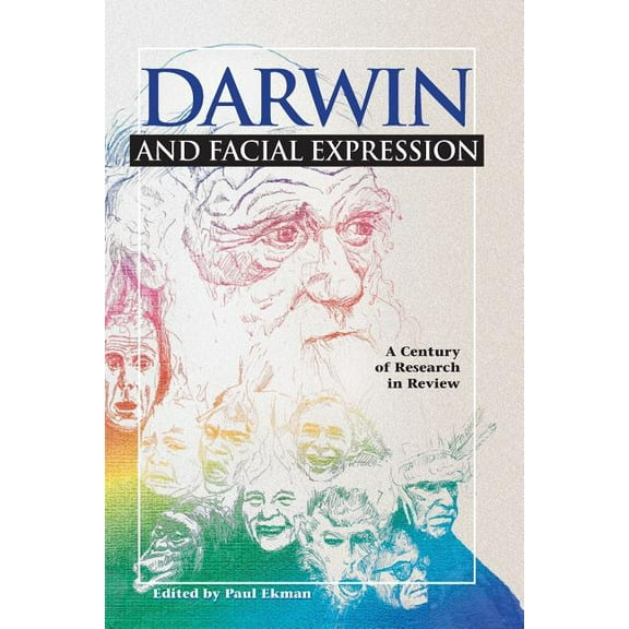 Darwin and Facial Expression: A Century of Research in Review, (Paperback)