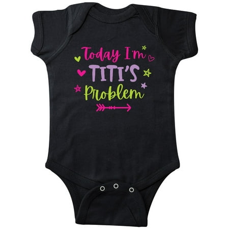 

Inktastic Child Funny Today Im Titis Problem Gift Baby Girl Bodysuit