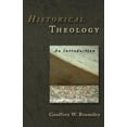 thumbnail image 2 of Historical Theology: An Introduction, (Paperback), 2 of 2