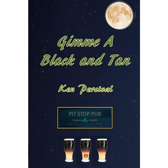 Gimme A Black And Tan, (Paperback)