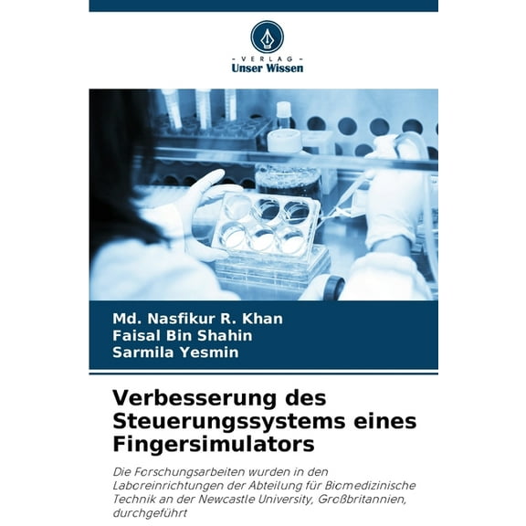Verbesserung des Steuerungssystems eines Fingersimulators, (Paperback)