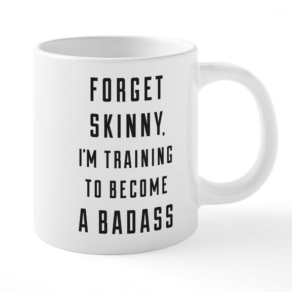 CafePress - Forget Skinny - 20 Oz White Ceramic Mega Mug