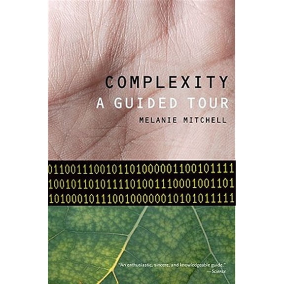 Pre-Owned Complexity : A Guided Tour (Paperback) 9780199798100