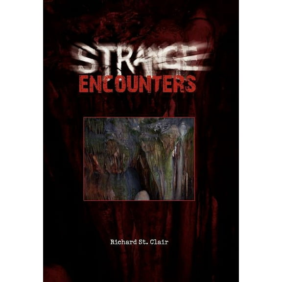 Strange Encounters