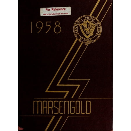 (Custom Reprint) Yearbook: 1958 Sharon High School - Marsengold Yearbook (Sharon MA)