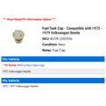 thumbnail image 2 of Fuel Tank Cap - Compatible with 1972 - 1979 Volkswagen Beetle 1973 1974 1975 1976 1977 1978, 2 of 2