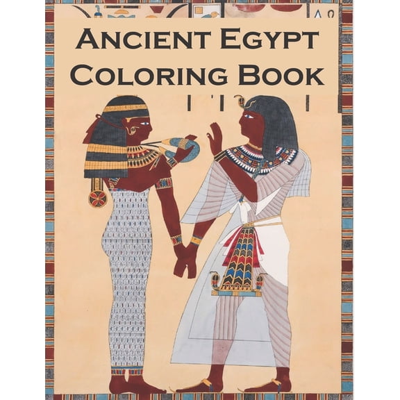 Ancient Egypt Coloring Book: For Kids Ages 4-8, (Paperback)