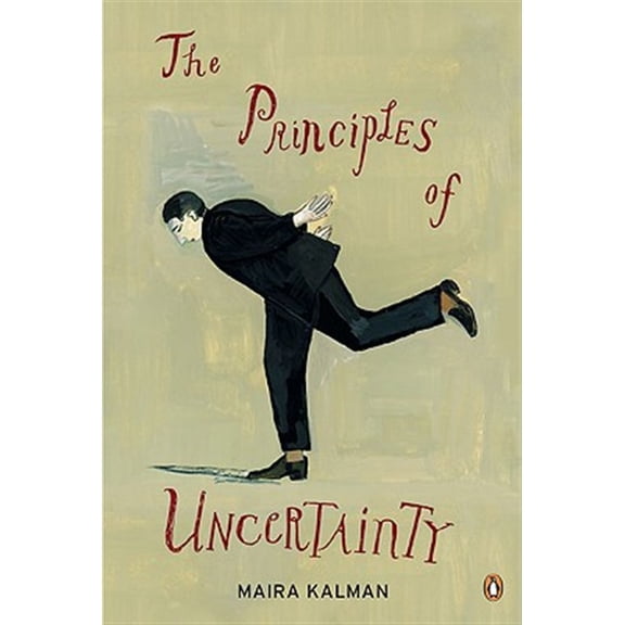 Pre-Owned The Principles of Uncertainty (Paperback) 0143116460 9780143116462
