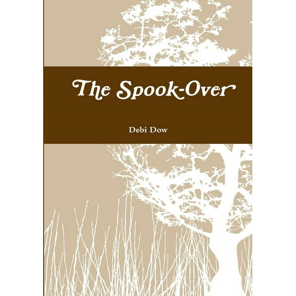 The Spook-Over, (Paperback)