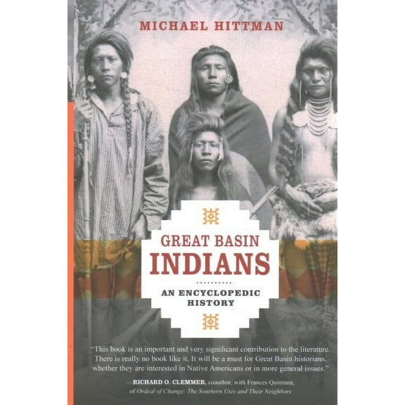 Great Basin Indians : An Encyclopedic History