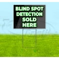 thumbnail image 1 of Blind Spot Detection Sold Here (18" x 24") Yard Sign, Includes Metal Step Stake, 1 of 6
