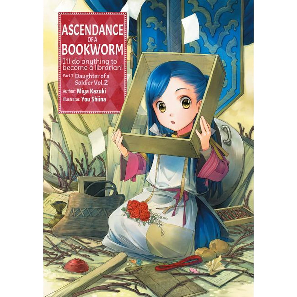 Ascendance Of A Bookworm Novel Ascendance of a Bookworm (Light Novel): Ascendance of a Bookworm: Part