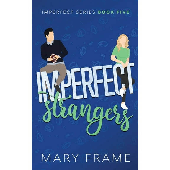 Imperfect Strangers, (Paperback)