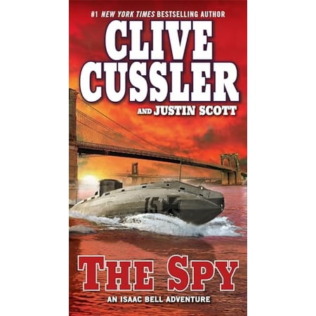 Isaac Bell Adventure The Spy Book 3 (Paperback)