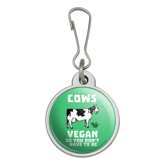 Cows Vegan So You Don't Have to Be Funny Humor Jacket Handbag Purse Luggage Backpack Zipper Pull Charm