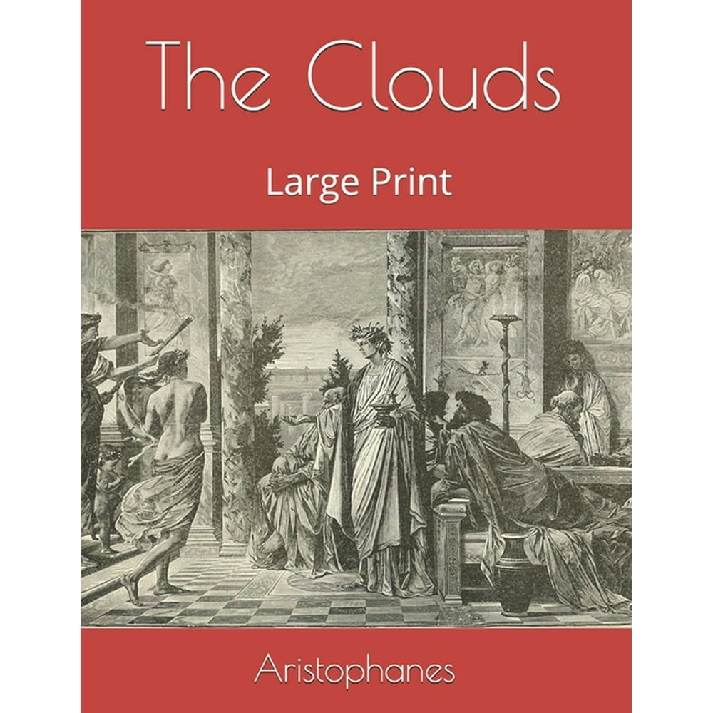 The Clouds Large Print (Paperback)
