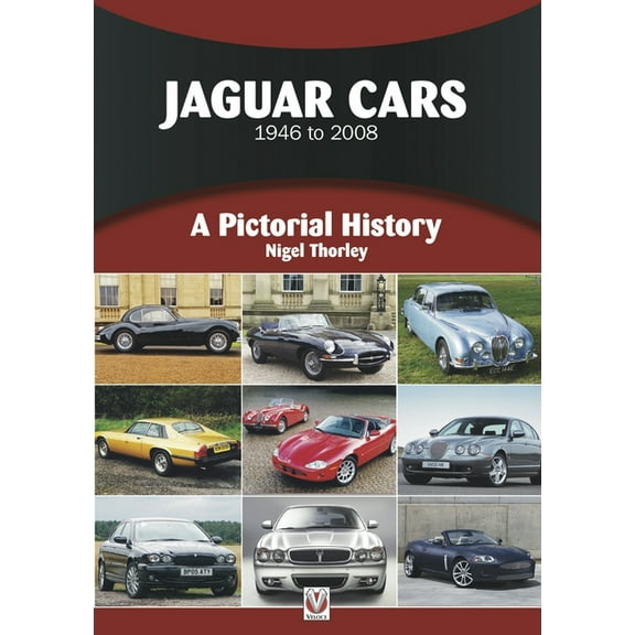 Pictorial History Jaguar Cars 1946 to 2008: A Pictorial History, (Paperback)