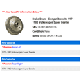thumbnail image 2 of Brake Drum - Compatible with 1971 - 1980 Volkswagen Super Beetle 1972 1973 1974 1975 1976 1977 1978 1979, 2 of 2