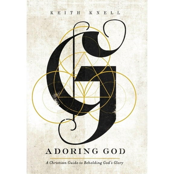 Adoring God (Hardcover)