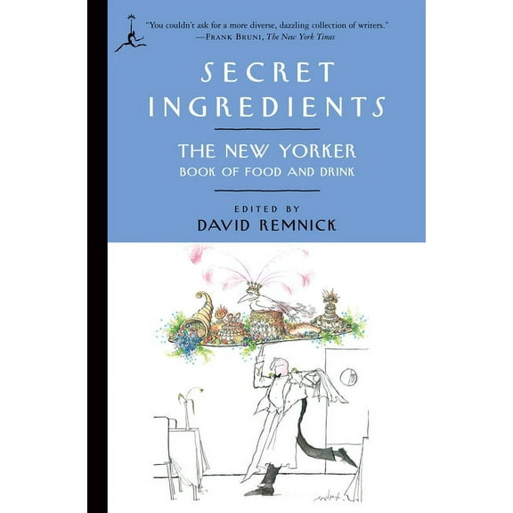 Secret Ingredients : The New Yorker Book of Food and Drink (Paperback)