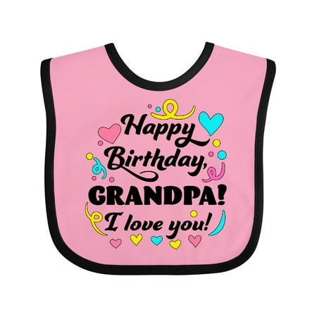 

Inktastic Happy Birthday Grandpa! I Love You Gift Baby Boy or Baby Girl Bib