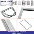 thumbnail image 6 of Whole Parts Refrigerator French Door Gasket Part# W10830274 - Replacement & Compatible with Some Jenn Air, Kitchen Aid, Maytag and Whirlpool Refrigerators, 6 of 8