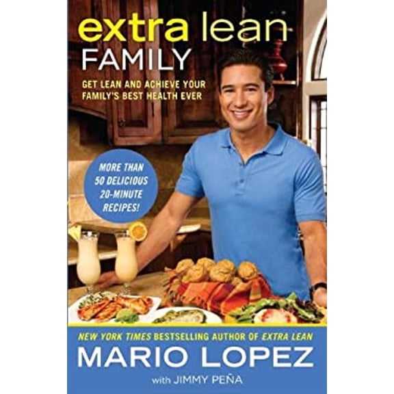 Pre-Owned Extra Lean Family: Get Lean and Achieve Your Family's Best Health Ever (Hardcover) 045123412X 9780451234124