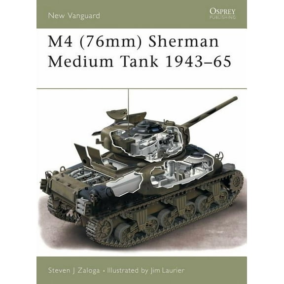 New Vanguard: M4 (76mm) Sherman Medium Tank 1943–65 (Series #73) (Paperback)