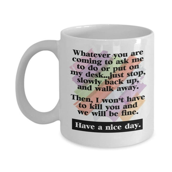 Best Funny Have A Nice Day Secretary Coffee & Tea Gift Mug