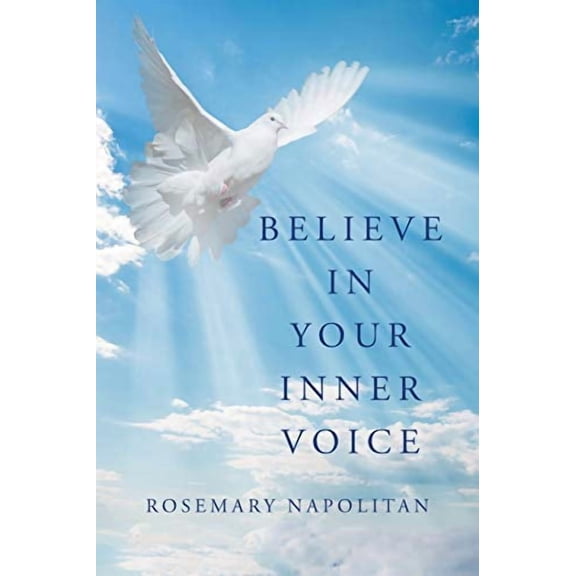 Believe in Your Inner Voice (Paperback)