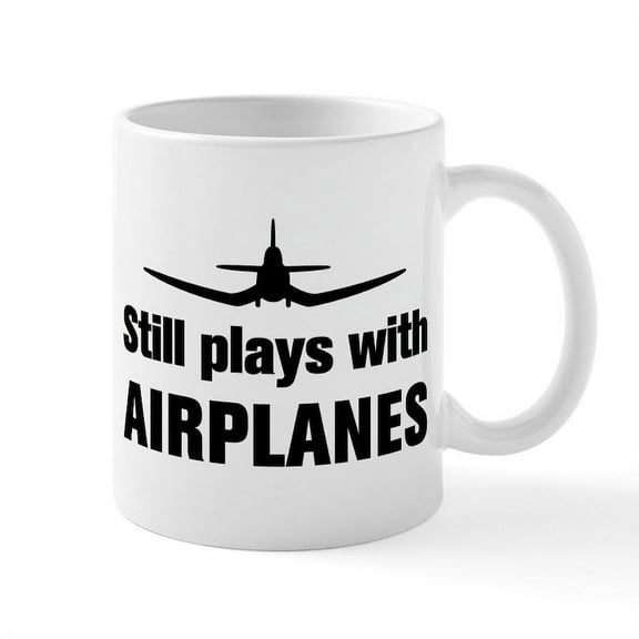CafePress - Still Plays With Airplanes Co Mug - 11 oz Ceramic Mug - Novelty Coffee Tea Cup