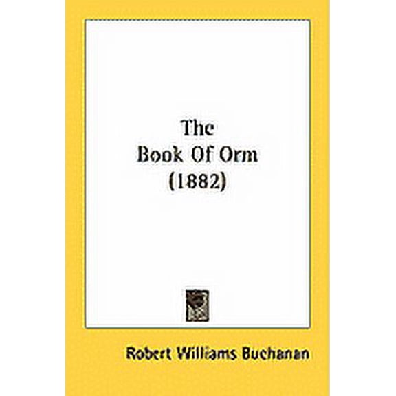 The Book Of Orm (1882) (Paperback)