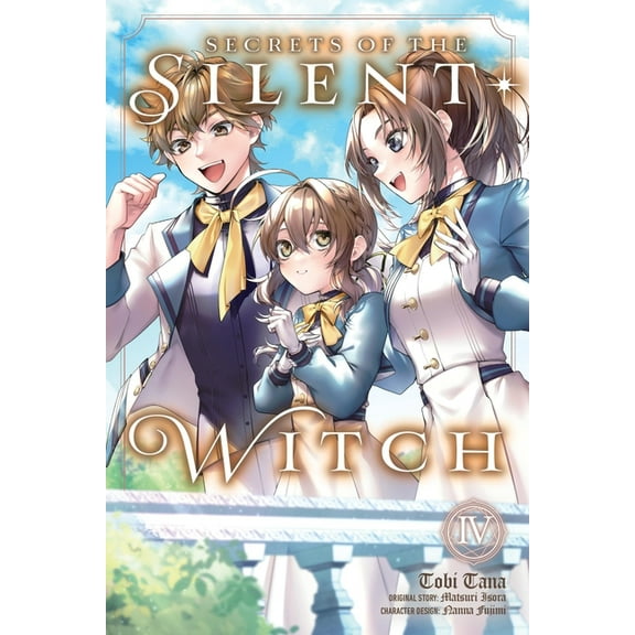 Secrets of the Silent Witch (Manga) Secrets of the Silent Witch, Vol. 4 (Manga), Book 4, (Paperback)