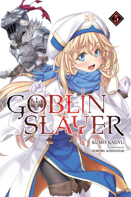 Goblin Slayer Light Novel Read Online Goblin Slayer, Vol. 5 (light novel) - Walmart.com - Walmart.com