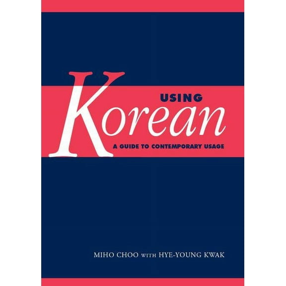 Using Korean, (Paperback)